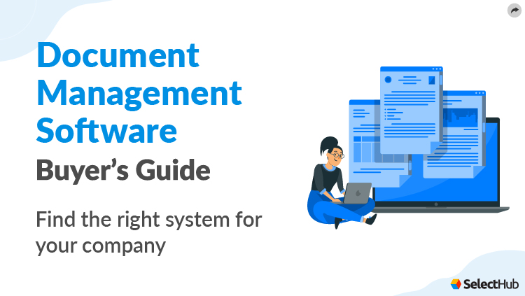 Best Document Management Software Comparison & Reviews 2025